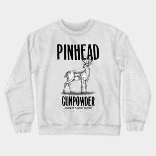 Pinhead Gunpowder Compulsive Disclosure Crewneck Sweatshirt